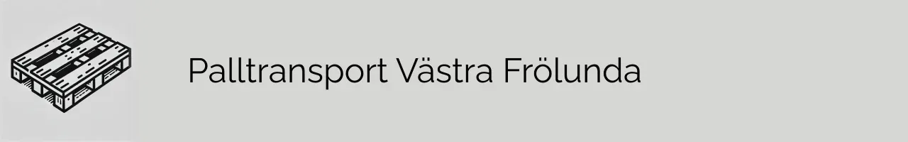 Palltransport Västra Frölunda